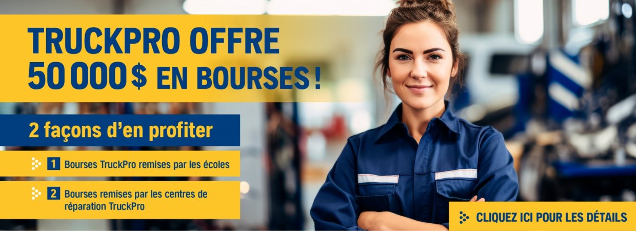 Truckpro offre 50000$ en bourses!